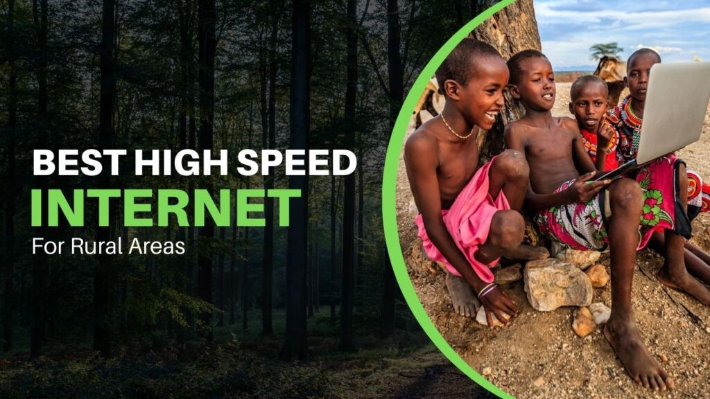 High-Speed Internet Options for Rural Areas