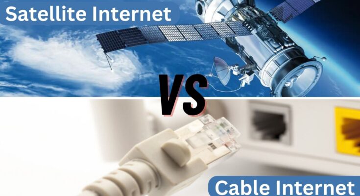 Satellite Internet vs Cable Internet