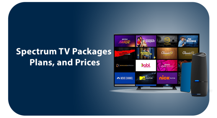 Spectrum TV Packages, Plans, and Prices