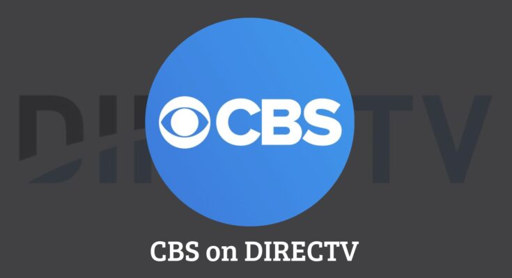 What Channel is CBS on DIRECTV?