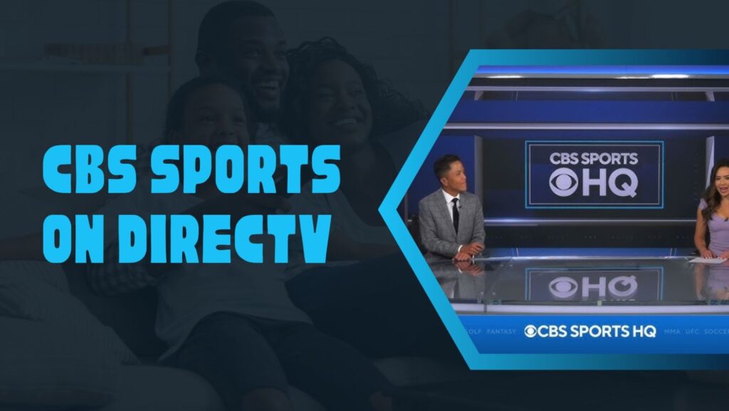 What Channel is CBS Sports on DirecTV