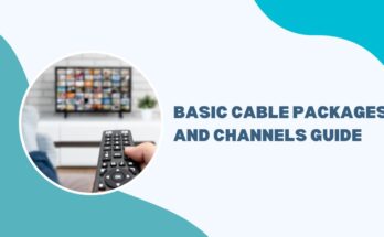 Basic Cable Package and Channels Guide