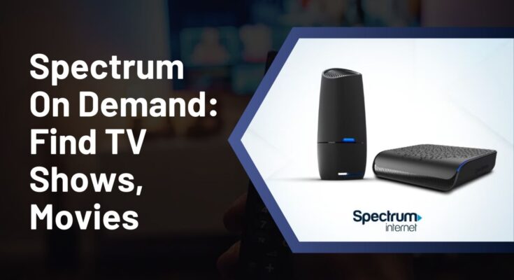 Spectrum On Demand: Find Movies on Demand, TV Shows