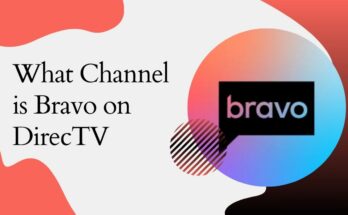 What Channel is Bravo on DirecTV