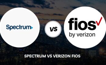 Spectrum vs Verizon Fios