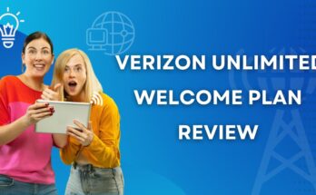 Verizon Unlimited Welcome Plan Review