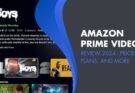 Amazon Prime Video Review