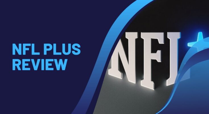 NFL+ Review