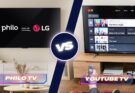 Philo TV vs YouTube TV