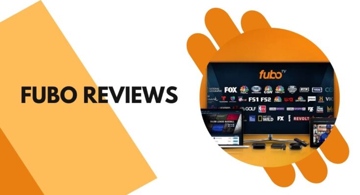 Fubo Reviews