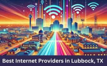 Best Internet Providers in Lubbock, TX