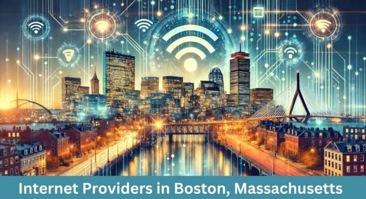 Internet Providers in Boston