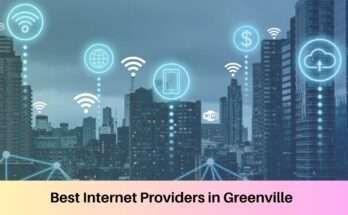 Best Internet Providers in Greenville, SC