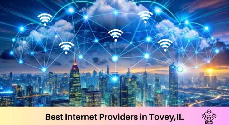 Best Internet Providers in Tovey, IL