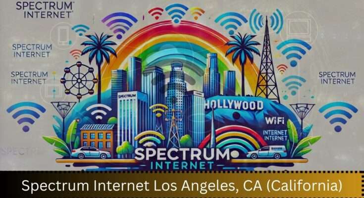 Spectrum Internet Los Angeles, CA (California)