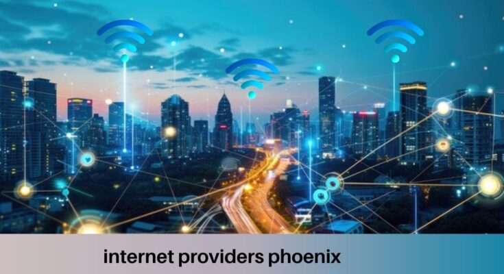 internet providers phoenix