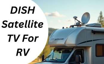 DISH Satellite TV For RV